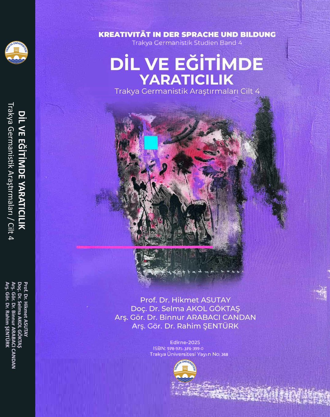 DİL VE EĞİTİMDE YARATICILIK - TRAKYA GERMANİSTİK ARAŞTIRMALARI